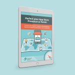 Perfect your App Store Presence or Perish, free e-book from LocalizeDirect