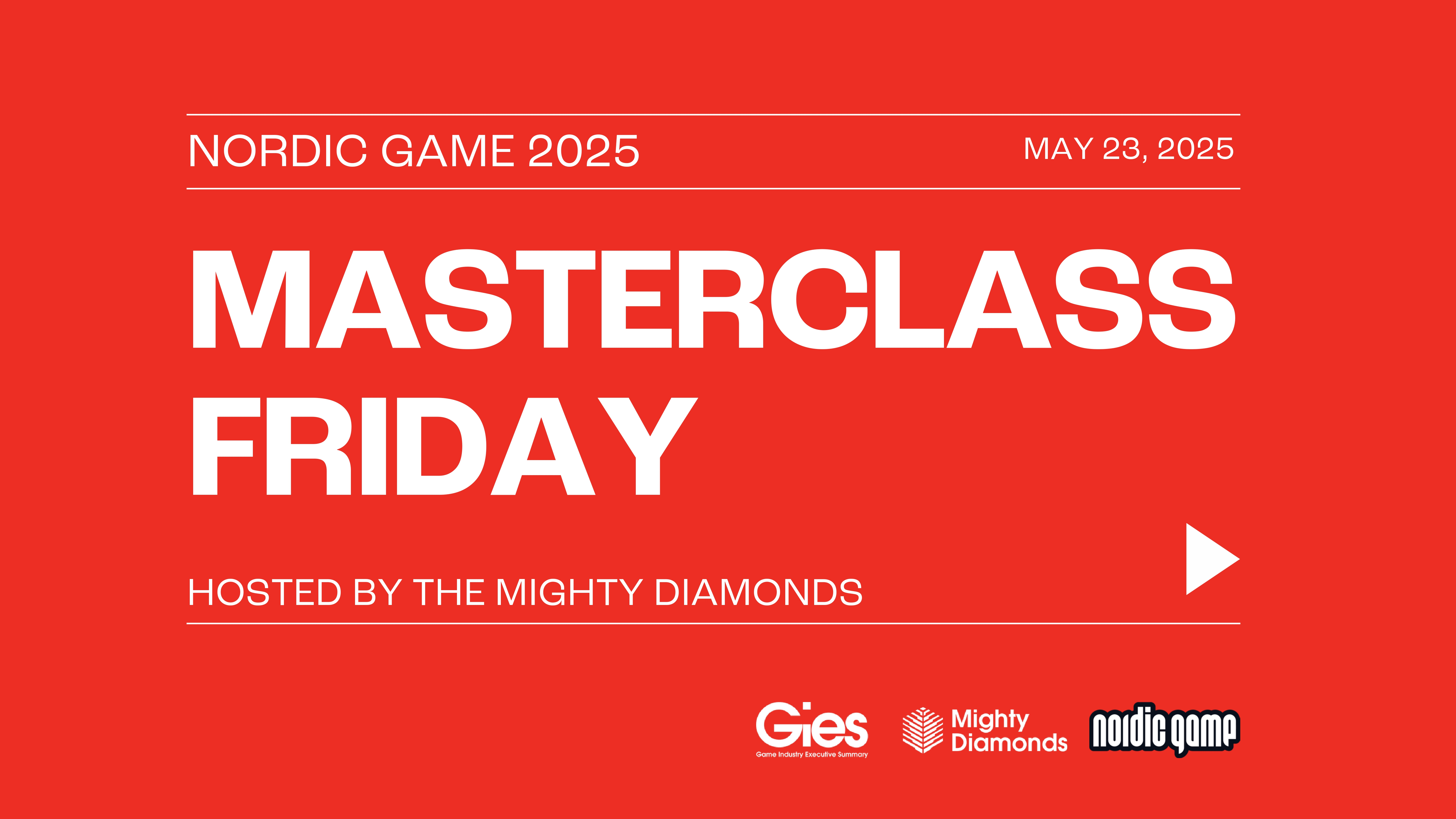 Masterclass Friday Nordic Game 2026