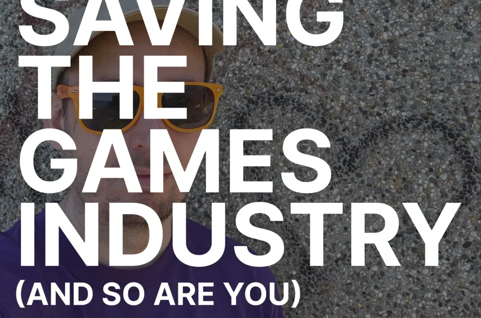 Saving the Games Industry with Ste Curran